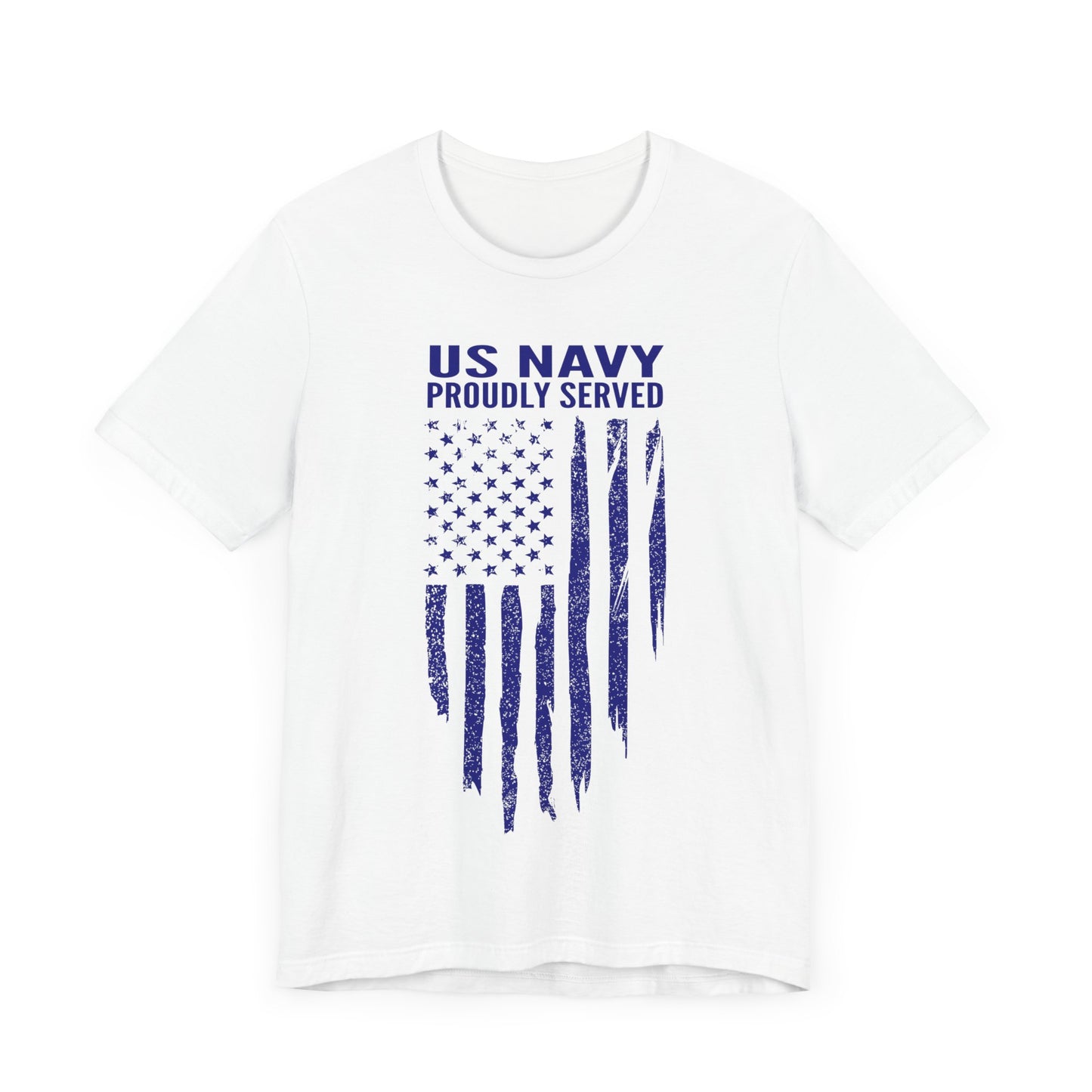 US Navy Shirt, Navy Veteran Tee, Military Shirt, US Navy Proudly Served, Veteran Gift, Military Apparel, Gift for Him, Gift for Her