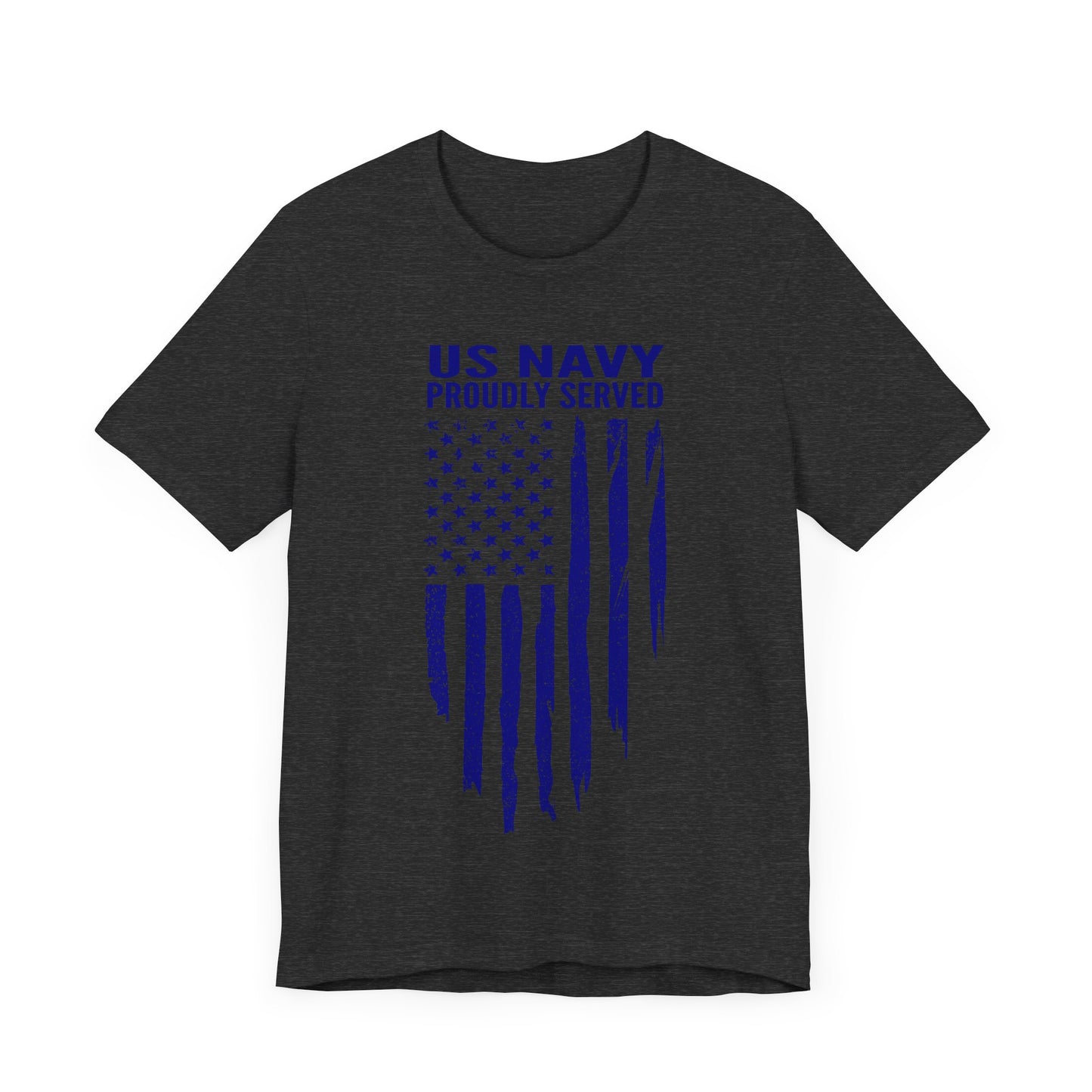 US Navy Shirt, Navy Veteran Tee, Military Shirt, US Navy Proudly Served, Veteran Gift, Military Apparel, Gift for Him, Gift for Her